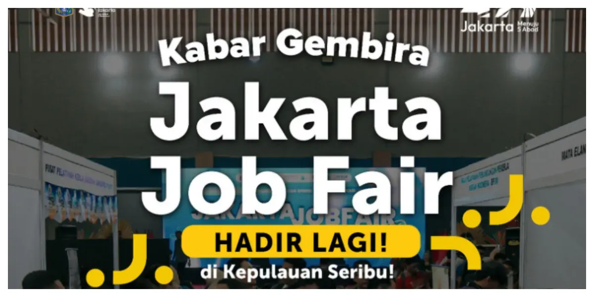 Jakarta Job Fair di Kepulauan Seribu kembali Hadir (Sumber: Instagram @dkijakarta)