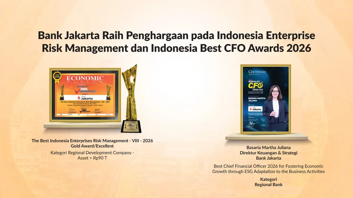 Double Winner! Bank Jakarta Sabet Penghargaan Manajemen Risiko dan Best CFO Awards 2026