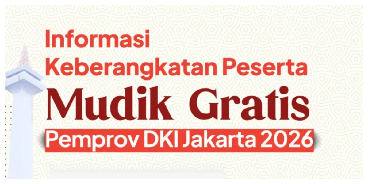 Informasi Keberangkatan Peserta Mudik Gratis 2025 Pemprov DKI Jakarta 2026 (Sumber: Instagram @dishubdkijakarta)
