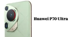 Spesifikasi Lengkap Huawei P70 Ultra, Smartphone Performa Tinggi dengan Teknologi Kamera Revolusioner!