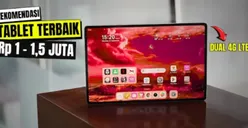 Mulai dari Rp1 Jutaan Saja! Inilah Daftar Rekomendasi Tablet Murah Spesifikasi Oke