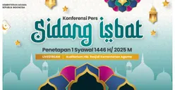 Sidang Isbat Penentuan 1 Syawal 1446 Hijriah atau Idul Fitri 2025 Digelar Malam Ini, Berikut Jadwal dan Link Live Streamingnya