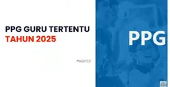 Alhamdulillah Ini Bocoran Kandidat Peserta PPG Guru Tertentu Tahun 2025, Apakah Anda Termasuk?
