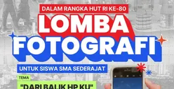 Lomba Fotografi HUT RI Ke-80 Jakarta Pusat: Total Hadiah Jutaan Rupiah, Ini Jadwal dan Syaratnya