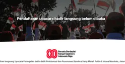 Dibuka Hari Ini! Ada 8.000 Kuota, Link Pendaftaran Undangan Umum Upacara Kemerdekaan 17 Agustus 2025 HUT RI ke-80