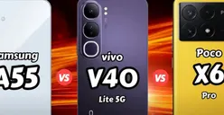 Para Mid-range Tangguh! Samsung A55 vs Vivo V40 Lite 5G vs Poco X6 Pro, Mana Juaranya? Cek Ulasan Spek dan Performa