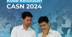 BKN Resmi Rilis Data Pengumuman CPNS 2024, Ada Kode P, L, L-1, L-2, dan TL, Ini Artinya ini