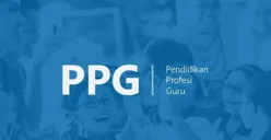PPG Prajabatan 2025 Dibuka Maret! Intip Tahapan Seleksi dan Tips Persiapan Supaya Bisa Lolos