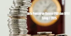 UPDATE Info Pencairan Bansos PKH dan BPNT Tahap 1 2025, Benarkah Status di SIKS-NG Sudah SPM?