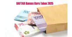 DAFTAR Bansos Baru Tahun 2025: BLT BBM hingga Beras 20 Kg Siap Disalurkan untuk KPM