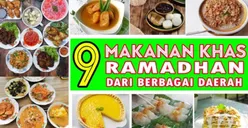 Daftar Menu Makanan Khas Berbuka Puasa Ramadhan di Indonesia, Ada Kuliner yang Terbuat dari Penyu Ternyata