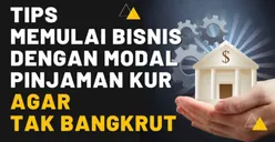 Pastikan 3 Hal Penting Ini Diperhitungkan Sebelum Mengajukan Pinjaman KUR, Nomor 2 Paling Sering Bikin Kepala Pening