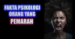 Bukan Karena Hebat atau Bernyali, Terungkap 3 Alasan Psikologis Penyebab Seseorang Menjadi Individu yang Pemarah