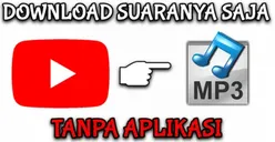 Mau Dengerin Musik Kesukaan Tanpa Harus Buka Aplikasi Berat? Inilah Cara Mudah Mengunduh Mp3 dari Youtube