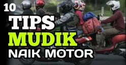 10 Tips Penting Ini Wajib Dilakukan Pengendara Sepeda Motor Sebelum Memulai Perjalanan Mudik ke Kampung Halaman!
