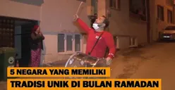 5 Tradisi Unik Muslim di Berbagai Negara sebagai Pengingat Waktu Sahur dan Berbuka di Bulan Ramadhan