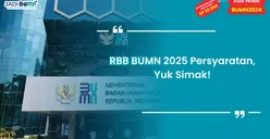 Jangan Terlewat Tanggal Penting Ini! Cara Daftar RBB 2025 hingga Memilih Formasi di Akun Rekrutmen Bersama BUMN