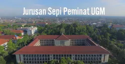 SNPMB 2025 Dibuka, Berikut 11 Jurusan Kuliah Sepi Peminat di UGM, Peluang Lolos SNBP dan SNBT Tinggi