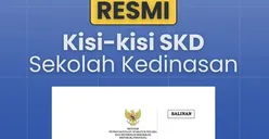 Berbeda dengan SNBT! Berikut Kisi-kisi Materi dan NAB Seleksi Sekolah Kedinasan 2025