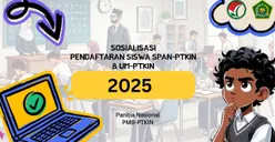 Pendaftaran SPAN PTKIN 2025 Resmi Dibuka, Simpan Cara Daftar dan Syaratnya!