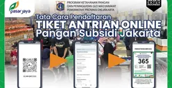 Cara Daftar Antrian KJP Pasar Jaya untuk Ambil Bantuan