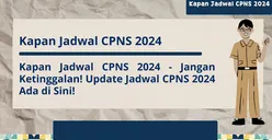 Lowongan Kerja untuk Lulusan Manajemen ! Ini Rincian Formasi CPNS 2024 di 3 Instansi Mentereng Pemerintah, Cek!