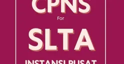 Wajib Catat! 11 Instansi Pusat yang Buka Kesempatan bagi Lulusan SMA atau Sederajat untuk Daftar CASN 2024
