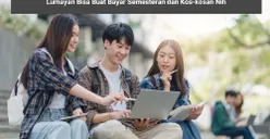 AUTO CUAN! Ini 5 Pekerjaan Sampingan Cocok untuk Mahasiswa, Lumayan Bisa Buat Bayar Semesteran dan Kosan