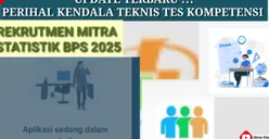 Dampak Perbaikan Sistem BPS, Calon Mitra Statistik 2025 Kategori Ini Wajib Mengulang Jadwal Tes Kompetensi