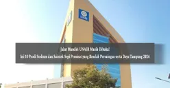 Jalur Mandiri UNAIR Masih Dibuka! Ini 10 Prodi Soshum dan Saintek Rendah Persaingan serta Daya Tampung 2024