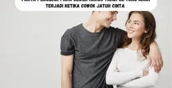 Fakta Psikologi: Para Cewek Harus Tahu! Ini yang akan Terjadi Ketika Cowok Jatuh Cinta