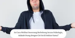 15 Cara Melihat Seseorang Berbohong Secara Psikologis, Pura-pura Batuk Salah Satunya!