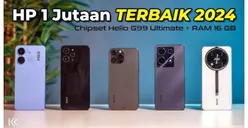 Dompet Sedang Tipis? Ini Dia 7 HP Terbaik Harga 1 Jutaan di Tahun 2024!