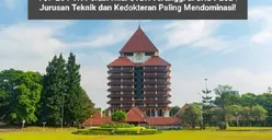 TOP 20 PTN Peraih Nilai UTBK Tertinggi di SNBT 2024, Jurusan Teknik dan Kedokteran Paling Mendominasi!