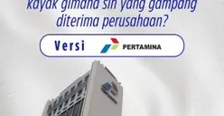 Mau Kerja di Industri Migas? Ini Dia Universitas, Jurusan Kuliah, dan Skill yang Gampang Diterima Perusahaan BUMN Pertamina
