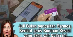 Info dari Pusat! Ini 3 Bansos yang Cair Serentak Juli 2024 Lewat KKS dan PT Pos Indonesia