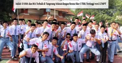 HEBAT Ada yang Raih Peringkat 1 Se-Indonesia! Ini 13 SMA dan MA Terbaik di Tangerang Selatan