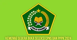 Kemenag Segera Buka CPNS 2024, Ini Jumlah Formasi yang Sudah Disetujui Kementerian PANRB