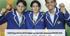 NGERI! Hanya 9.569 dari 38.355 Pendaftar yang Lulus Seleksi Administrasi SPMB PKN STAN: Cek Skor Aman Lolos SKD Tahun 2022, 2023, dan 2024