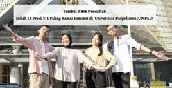 Tembus 3.856 Pendaftar! Inilah 15 Prodi S-1 Paling Ramai Peminat di Universitas Padjadjaran (UNPAD)