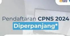Alhamdulillah! Pendaftaran CPNS 2024 Resmi Diperpanjang, Ini Jadwal Terbarunya