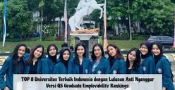 TOP 8 Universitas Terbaik Indonesia dengan Lulusan Anti Nganggur Versi QS Graduate Employability Rankings: Ranking 1 Bukan UI atau UGM