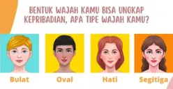 Tes Kepribadian: Bentuk Wajahmu Ternyata Menggambarkan Seperti Apa Kepribadianmu, Penasaran?