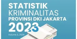 Statistik Kriminalitas DKI Jakarta 2023, Simak Data Kejahatan dari Polda hingga Survei BPS