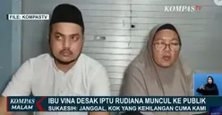 Keberadaan Iptu Rudiana Masih Misterius, Ibu Korban Vina: Sama-sama Korban, tapi Kayaknya Cuma Kami yang Merasa Kehilangan