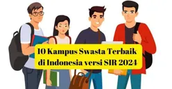 TOP 10 Kampus Swasta Terbaik di Indonesia versi Terbaru dari SIR 2024, Bisa Jadi Pilihan!