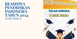 Beasiswa Unggulan Kemendikbud Ristek RI Telah Dibuka dan Akan Ditutup Pada 30 Mei 2024, Kamu Berminat?