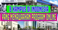 Gak Ribet dan Harus Terjebak Macet, Inilah 8 Perguruan Tinggi yang Membuka Program Kuliah Online untuk Mahasiswa