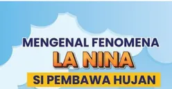 Ramai Fenomena La Nina! Kepala BMKG Imbau Masyarakat di Wilayah Ini Siaga Hadapi Potensi Cuaca Ekstrem