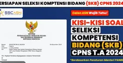 2 Jenis Materi SKB yang Wajib Diketahui Peserta CPNS 2024, Lulus Tahap Ini Bisa Dapat Nomor Induk Pegawai!